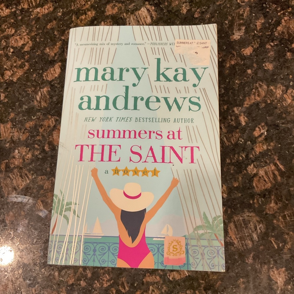 Mary Kay Andrews "Summers at The Saint" Paperback - like new